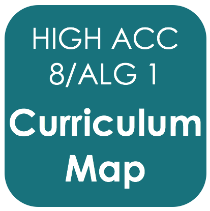 Highly Acc 8/Alg 1-Curriculum Map 